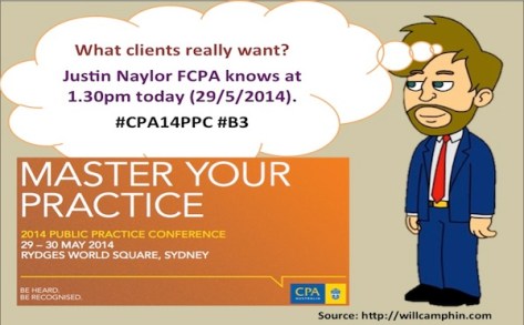 Join me while Justin Naylor FCPA makes sense of what Clients really want.